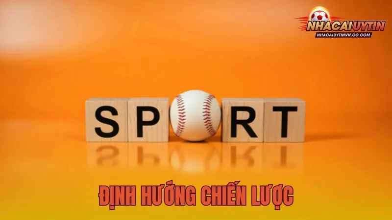 Định hướng chiến lược